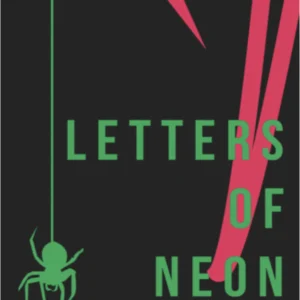 Letters of Neon Special Edition